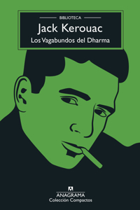 Vagabundos del Dharma (Biblioteca Kerouac)