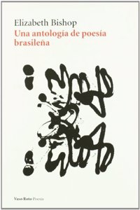Una Antologia de Poesia Brasilena