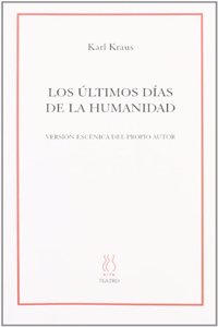 Los ultimos dias de la Humanidad