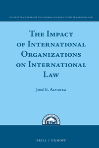 Impact of International Organizations on International Law