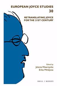 Retranslating Joyce for the 21st Century