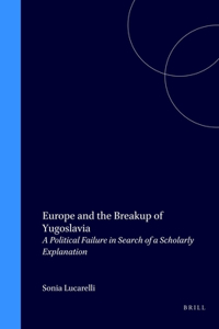 Europe and the Breakup of Yugoslavia