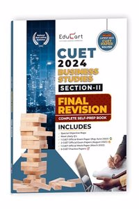 Educart Business Studies Section-2 NTA CUET UG Entrance Exam Book 2024 Final Revision (100% based on 2023 official CUET Online Paper)