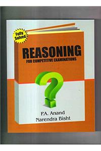 Reasoning for Competitive Examinations (Fully Solved)