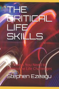The Critical Life Skills