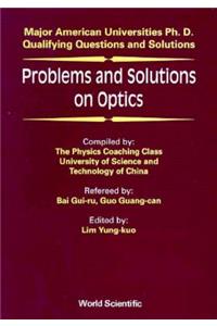 Problems and Solutions on Optics