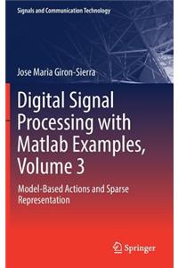 Digital Signal Processing with MATLAB Examples, Volume 3