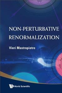 Non-Perturbative Renormalization