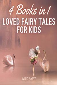 Loved Fairy Tales for Kids