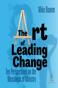 Art of Leading Change
