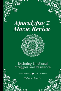 Apocalypse Z Movie Review