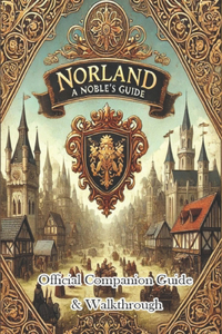 Norland Official Companion Guide & Walkthrough