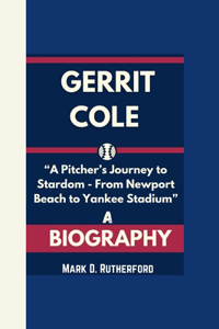 Gerrit Cole Biography