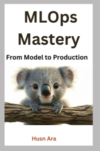 MLOps Mastery