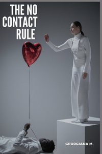 The No-Contact Rule