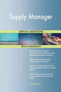 Supply Manager Critical Questions Skills Assessment