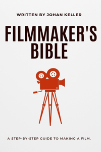 Filmmaker's Bible