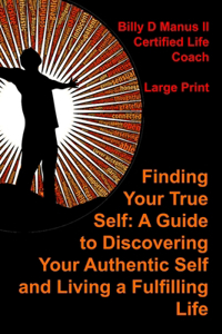 Finding Your True Self