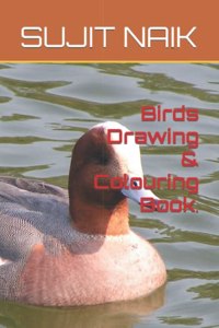 Birds Drawing & Colouring Book.