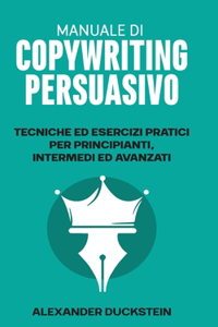 Manuale di Copywriting Persuasivo