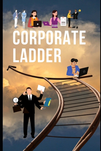 Corporate Ladder