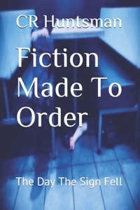 Fiction Made To Order