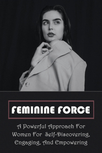 Feminine Force