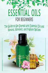 Essential Oils for Beginners