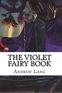 The Violet Fairy Book Illustrated