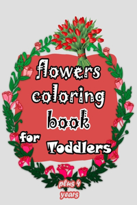 flowers coloring book for toddlers