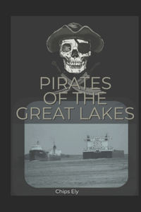 Pirates of the Great Lakes