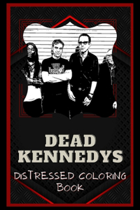 Dead Kennedys Distressed Coloring Book