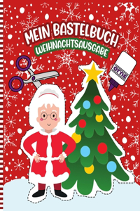 Mein Bastelbuch Weihnachtsausgabe