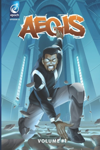 AEGIS Volume 1