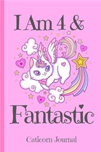 Caticorn Journal I Am 4 & Fantastic