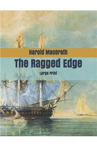 The Ragged Edge