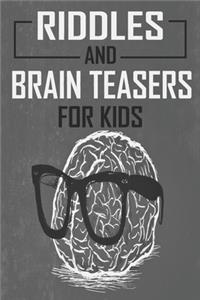 Riddles and Brain Teasers For Kids