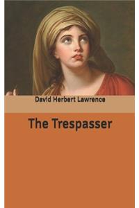 The Trespasser