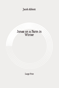 Jonas on a Farm in Winter