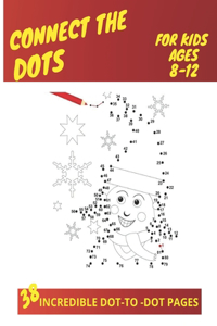 Connect the Dots for Kids Ages 8-12