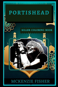 Portishead Killer Coloring Book