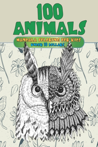 Mandala Coloring for Kids - 100 Animals - Under 10 Dollars