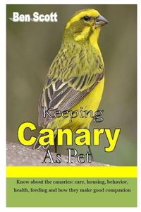 Keeping Canary as Pet