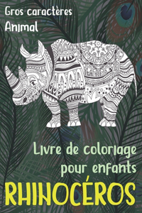 Livre de coloriage pour enfants - Gros caractères - Animal - Rhinocéros