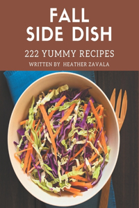 222 Yummy Fall Side Dish Recipes