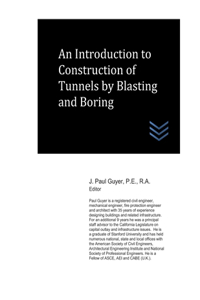 An Introduction to Construction of Tunnels by Blasting and Boring
