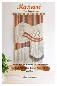 Macramé for beginners