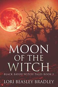 Moon Of The Witch
