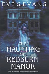 Haunting of Redburn Manor