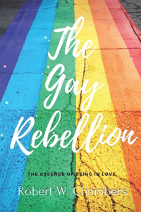 The Gay Rebellion